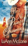 He's No Prince Charming He's No Prince Charming