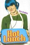 Hot Lunch Hot Lunch