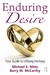 Enduring Desire by Michael E. Metz