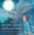 The Moon Shines Out Of The Dark