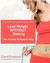 Lose Weight Without Dieting (Paperback)