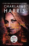 All Together Dead (Sookie Stackhouse, #7)