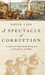 A Spectacle of Corruption (...