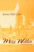 Miss Willie (Paperback)