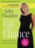 Fat Chance: Losing the Weight, Gaining My Worth (Paperback)