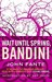 Wait Until Spring, Bandini