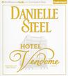 Hotel Vendome by Danielle Steel