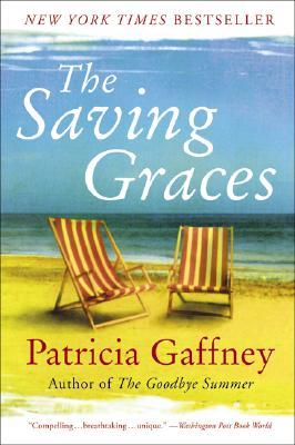 The Saving Graces by Patricia Gaffney The Saving Graces by Patricia Gaffney