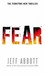 Fear by Jeff Abbott Fear by Jeff Abbott