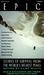Epic: Stories of Survival from the World's Highest Peaks 