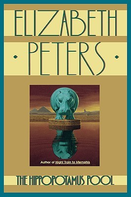 The Hippopotamus Pool (Amelia Peabody, #8)