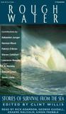 Rough Water: Stories of Survival from the Sea 