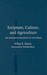 Scripture, Culture, and Agriculture: An Agrarian Reading of the Bible (Hardcover)