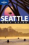 Lonely Planet Seattle: City Guide