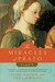 The Miracles of Prato: A Novel (Paperback)