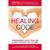 The Healing Code: 6 Minutes to Heal the Source of Your Health, Success, or Relationship Issue (Audio)