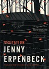 Visitation by Jenny Erpenbeck Visitation by Jenny Erpenbeck