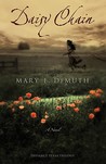 Daisy Chain by Mary E. DeMuth Daisy Chain by Mary E. DeMuth