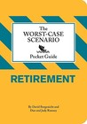 The Worst-Case Scenario Pocket Guide: Retirement
