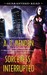 Sorceress, Interrupted (Elite Hands of Justice, #3)