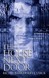 The House Next Door The House Next Door