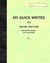 My Quick Writes: For Inside...