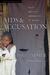 AIDS and Accusation: Haiti and the Geography of Blame, Updated with a New Preface (Paperback)
