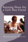 Running Shoes Are a Girl's Best Friend