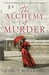 The Alchemy Of Murder