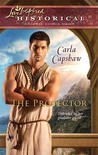 The Protector by Carla Capshaw The Protector by Carla Capshaw