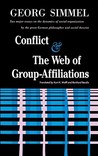 Conflict And The Web Of Group Affiliations Conflict And The Web Of Group Affiliations