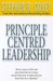 Principle Centred Leadership (Paperback)