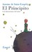 El Principito by Antoine de Saint-Exupéry El Principito by Antoine de Saint-Exupéry