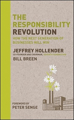 The Responsibility Revolution by Jeffrey Hollender
