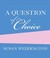 A Question of Choice (Audio)