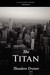 The Titan (Trilogy of desir...
