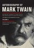 Autobiography of Mark Twain: The Complete and Authoritative Edition, Volume 1