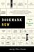 Bookmark Now: Writing in Unreaderly Times: A Collection of All Original Essays from Today's (and Tomorrow's) Young Authors on the State of the Art --and the Art of the Hustle--in the Age of Information Overload