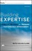 Building Expertise: Cognitive Methods for Training and Performance Improvement
