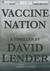 Vaccine Nation (MP3 CD)