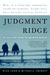Judgment Ridge: The True St...