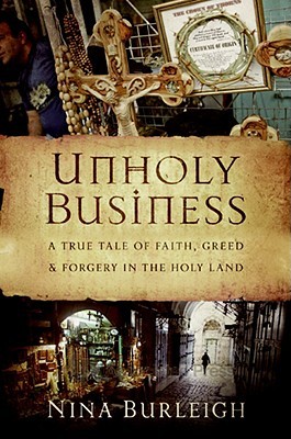 Unholy Business by Nina Burleigh Unholy Business by Nina Burleigh