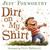 Dirt on My Shirt by Jeff Foxworthy Dirt on My Shirt by Jeff Foxworthy