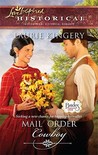 Mail Order Cowboy by Laurie Kingery Mail Order Cowboy by Laurie Kingery