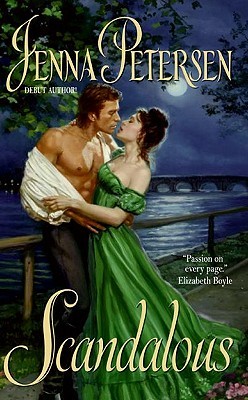 Scandalous by Jenna Petersen