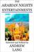 The Arabian Nights Entertainments