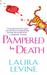 Pampered to Death (Paperback)