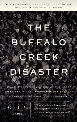 The Buffalo Creek Disaster: The Story of the Surviviors' Unprecedented Lawsuit (Vintage)