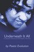 Underneath It All: A Collec...