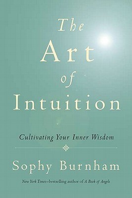 The Art of Intuition: Cultivating Your Inner Wisdom